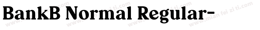 BankB Normal Regular字体转换